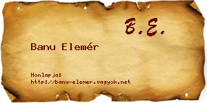 Banu Elemér névjegykártya
